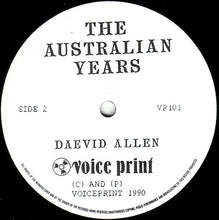 Load image into Gallery viewer, Daevid Allen : The Australian Years (LP, Album)
