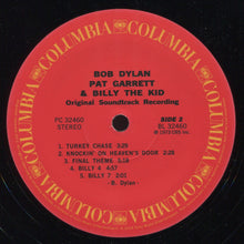 Load image into Gallery viewer, Bob Dylan : Pat Garrett &amp; Billy The Kid (LP, Album, RE, 180)
