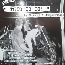 Load image into Gallery viewer, Various : This Is Oi! (A Streetpunk Compilation) (LP, Comp)
