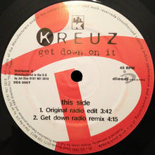 Load image into Gallery viewer, Kreuz : Get Down On It (12&quot;)
