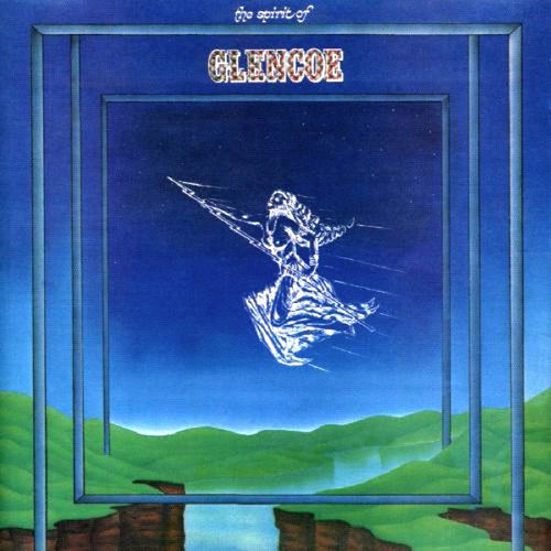 Glencoe : The Spirit Of Glencoe (LP)