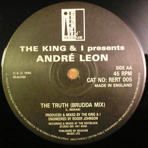 King & I Present Andre Leon : The Truth (12")