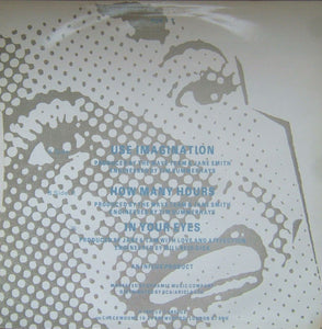 Who The Hell Does Jane Smith Think She Is : Use Imagination (12")