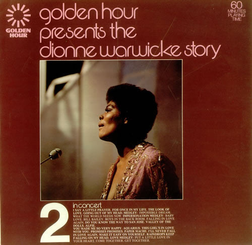 Dionne Warwick : Golden Hour Presents The Dionne Warwicke Story Part 2 - In Concert (LP, Comp)