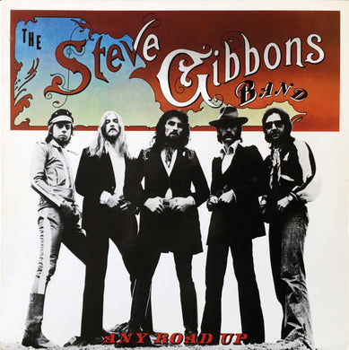 Steve Gibbons Band : Any Road Up (LP, Album)
