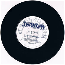 Load image into Gallery viewer, Saracen (2) : We Have Arrived (7&quot;, Single)
