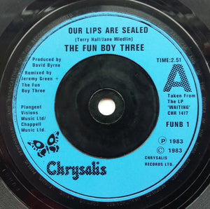 Fun Boy Three : Our Lips Are Sealed (7", Single, Blu)