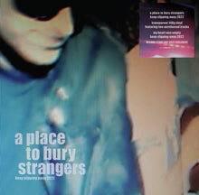 Load image into Gallery viewer, A Place To Bury Strangers : Keep Slipping Away 2022 (LP, EP, RSD, Ltd, Tra)
