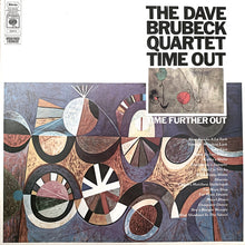 Load image into Gallery viewer, The Dave Brubeck Quartet : Time Out / Time Further Out (2xLP, Comp, sun)
