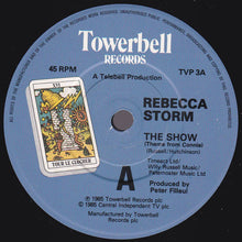Load image into Gallery viewer, Rebecca Storm : The Show (Theme From Connie) (7&quot;, Single)
