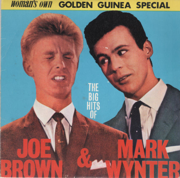 Joe Brown And Mark Wynter : The Big Hits Of Joe Brown And Mark Wynter (7
