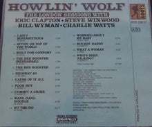 Load image into Gallery viewer, Howlin&#39; Wolf : The London Sessions With Eric Clapton, Steve Winwood, Bill Wyman &amp; Charlie Watts (CD, Album, RM)

