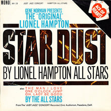 Load image into Gallery viewer, Lionel Hampton All Stars / The All Stars (7) : The &quot;Original&quot; Star Dust (LP, Album, Mono, RP)
