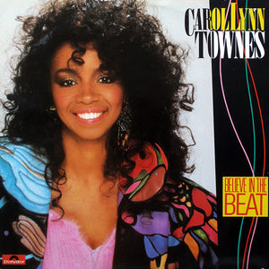 Carol Lynn Townes : Believe In The Beat (12", Single)