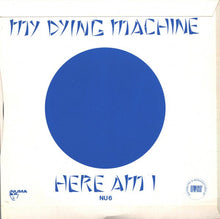 Load image into Gallery viewer, Gary Numan : My Dying Machine (7&quot;, Single)

