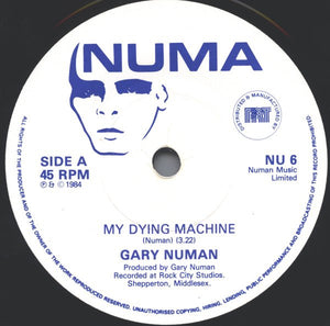 Gary Numan : My Dying Machine (7", Single)