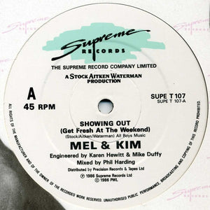 Mel & Kim : Showing Out (Get Fresh At The Weekend) (12", Com)