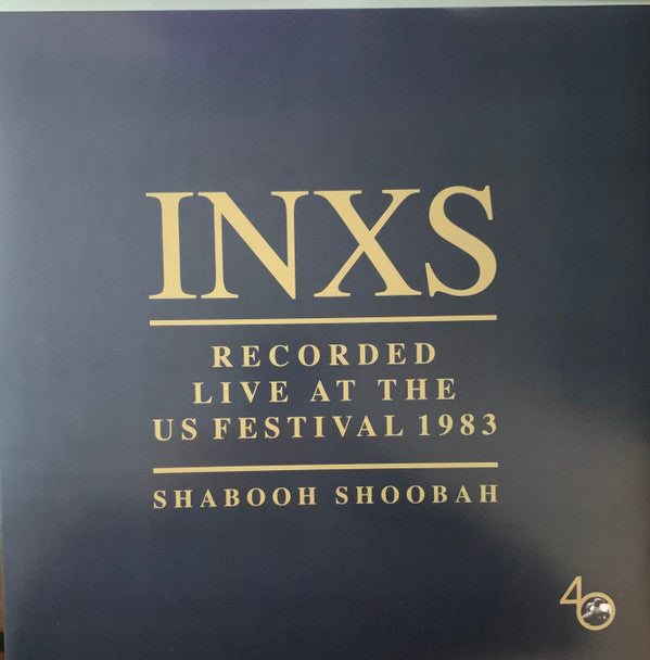 INXS : Recorded Live At The US Festival 1983 (Shabooh Shoobah) (LP, Album)