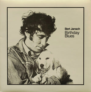 Bert Jansch : Birthday Blues (LP, Album, RE, 180)