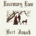 Bert Jansch : Rosemary Lane (LP, Album, RE)
