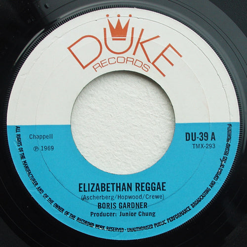 Boris Gardner* / Byron Lee & The Dragonaires* : Elizabethan Reggae / Soul Serenade (7