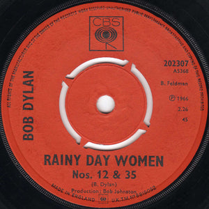 Bob Dylan : Rainy Day Women Nos. 12 & 35  (7", Single, RP)