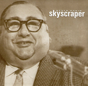 Skyscraper (3) : Never Again (7")