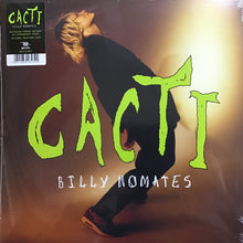 Load image into Gallery viewer, Billy Nomates : Cacti (LP, Album, Ltd, Cle)
