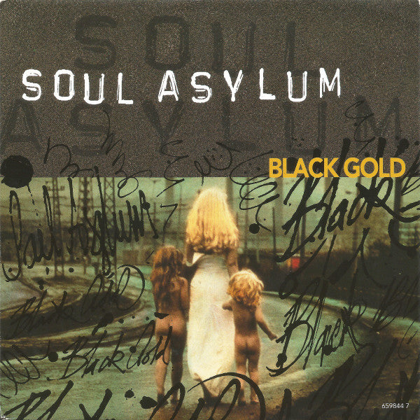 Soul Asylum (2) : Black Gold (7