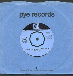 Jackie Lee (2) : Everybody Needs A Little Loving (7", Single, 4 P)