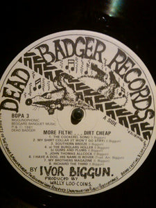 Ivor Biggun And Introducing Ivor Biggun & The Red-Nosed Burglars : More Filth ! Dirt Cheap (LP)