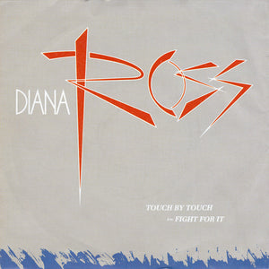 Diana Ross : Touch By Touch (7", Single, 4 p)