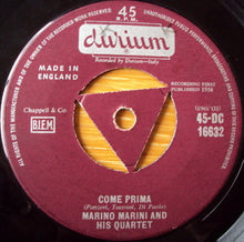 Load image into Gallery viewer, Marino Marini Ed Il Suo Quartetto : Come Prima / Volare (Nel Blu Dipinto Di Blu) (7&quot;, Single)
