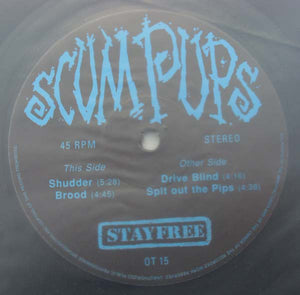 Scum Pups : Shudder (12")