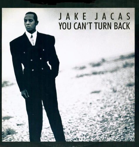 Jake Jacas : You Can't Turn Back (12