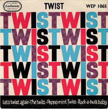 Load image into Gallery viewer, Various : Twist (The Twist) (7&quot;, EP)
