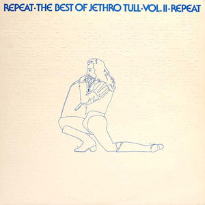 Jethro Tull : Repeat - The Best Of Jethro Tull - Vol. II (LP, Comp)