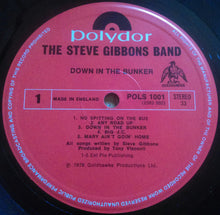 Load image into Gallery viewer, Steve Gibbons Band : Down In The Bunker (LP, Album)
