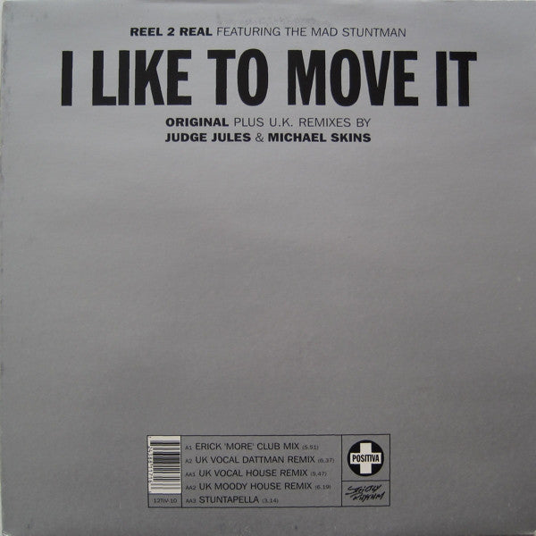 Reel 2 Real Featuring The Mad Stuntman : I Like To Move It (12
