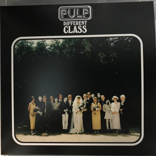 Pulp : Different Class (LP, Album, RE, RP)