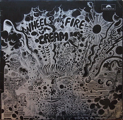 Cream (2) : Wheels Of Fire - Live At The Fillmore (LP, Album, Mono)