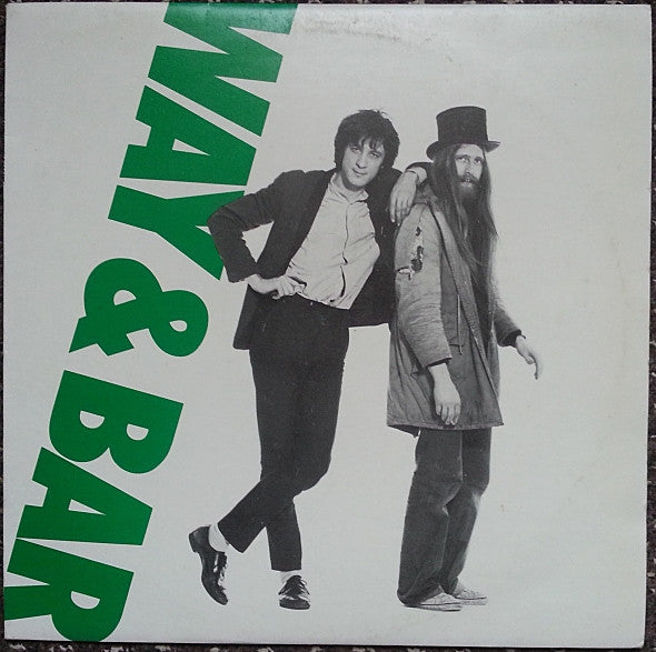 John Otway & Wild Willy Barrett : Way & Bar (LP, Album, Gre)