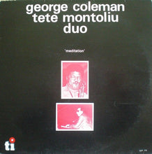 Load image into Gallery viewer, George Coleman - Tete Montoliu Duo : Meditation (LP, Album)
