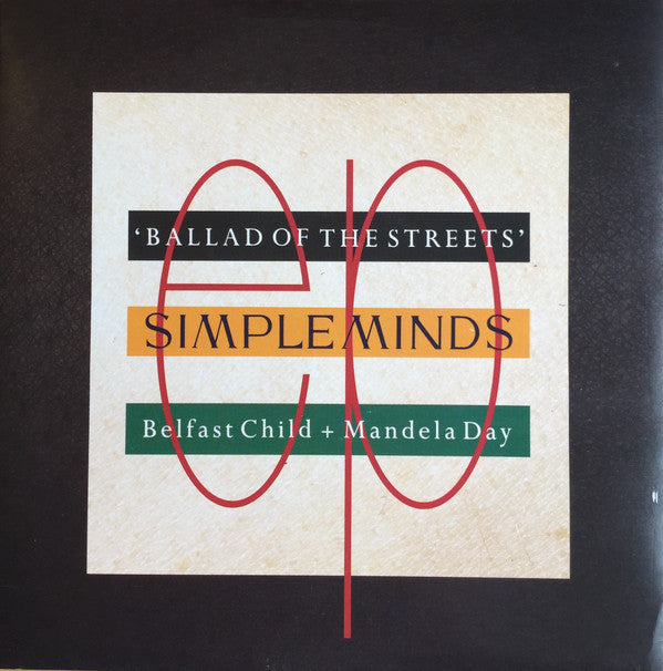 Simple Minds : Ballad Of The Streets (7