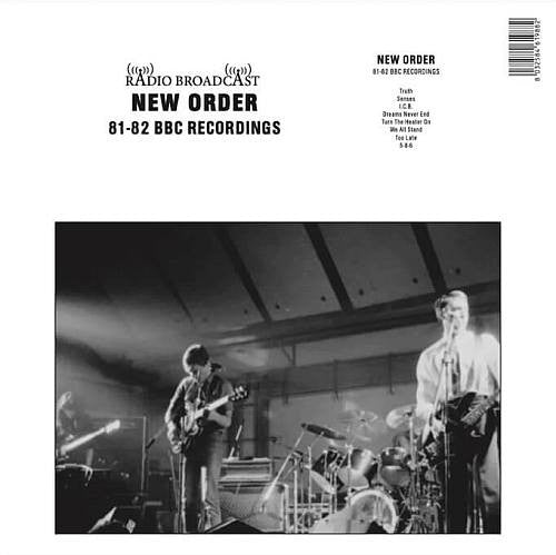 New Order : Radio Broadcast 81-82 BBC Recordings (LP, Unofficial, 300)