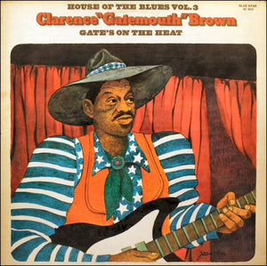 Clarence "Gatemouth" Brown : Gate's On The Heat (LP, Album, RE)