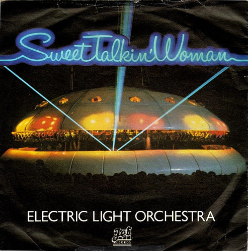 Electric Light Orchestra : Sweet Talkin' Woman (7