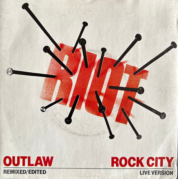Riot (4) : Outlaw (7