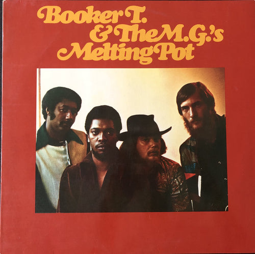 Booker T. & The M.G.'s* : Melting Pot (LP, Album, RE)