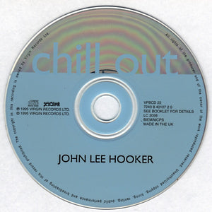 John Lee Hooker : Chill Out (CD, Album)
